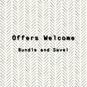 Offers Always Welcome